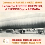 Conferencia 'Leonardo Torres Quevedo, el ejército y la armada'