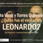 Jornada Ingeniería y Gastronomía: ‘Da Vinci y Torres Quevedo, en buena lid’