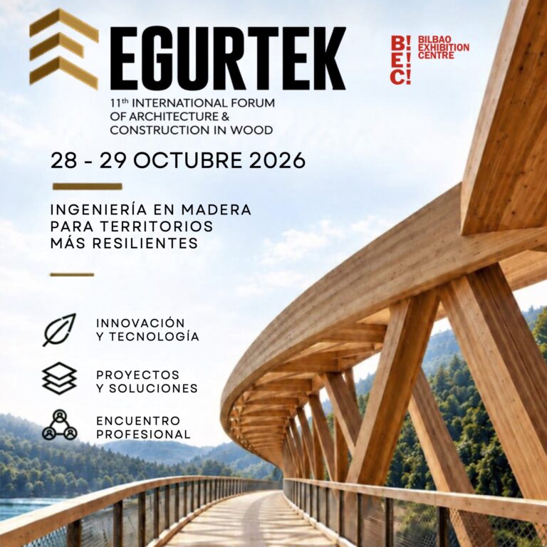 Egurtek 2026. Foro Internacional de Arquitectura y construcción en Madera